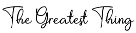 The Greatest Thing